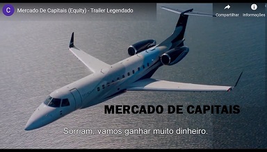 Filme sobre Mercado de Capitais - Mercado de Capitais