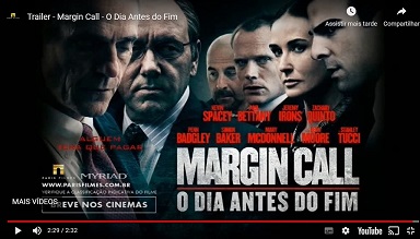 Filme Crise no Mercado Financeiro - O Dia depois do Amanhã