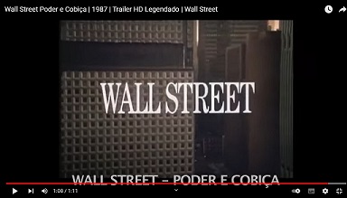 Filme de Mercado Financeiro - Wall Street - Poder e Cobiça
